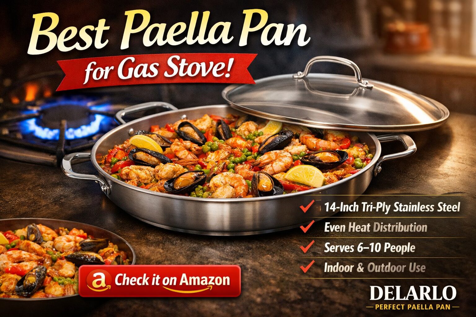 Best Paella Pan for Gas Stove (2026 Guide) – Why DELARLO 14-Inch Is a ...